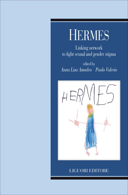 Hermes - Anna Lisa Amodeo,Paolo Valerio - ebook
