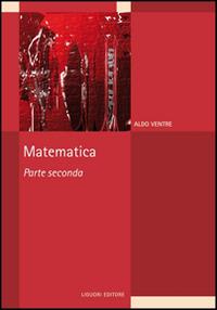 Matematica. Vol. 2 - Aldo G. Ventre - copertina