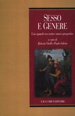 Sesso e genere. Uno sguardo tra storia e nuove prospettive