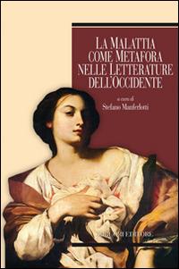 La malattia come metafora nelle letterature dell'Occidente - copertina