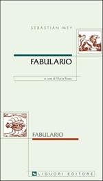 Fabulario. Testo spagnolo a fronte