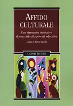L'affido culturale. Uno strumento innovativo di contrasto alla povertà educativa