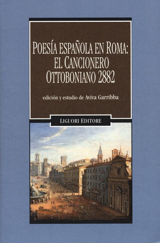 Poesía española en Roma: el cancionero ottoboniano 2882. Ediz. critica - copertina