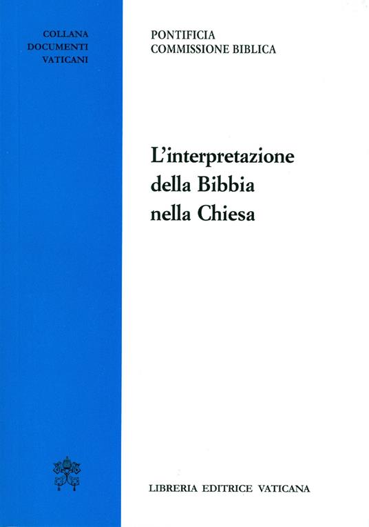 L' interpretazione della Bibbia nella Chiesa - copertina