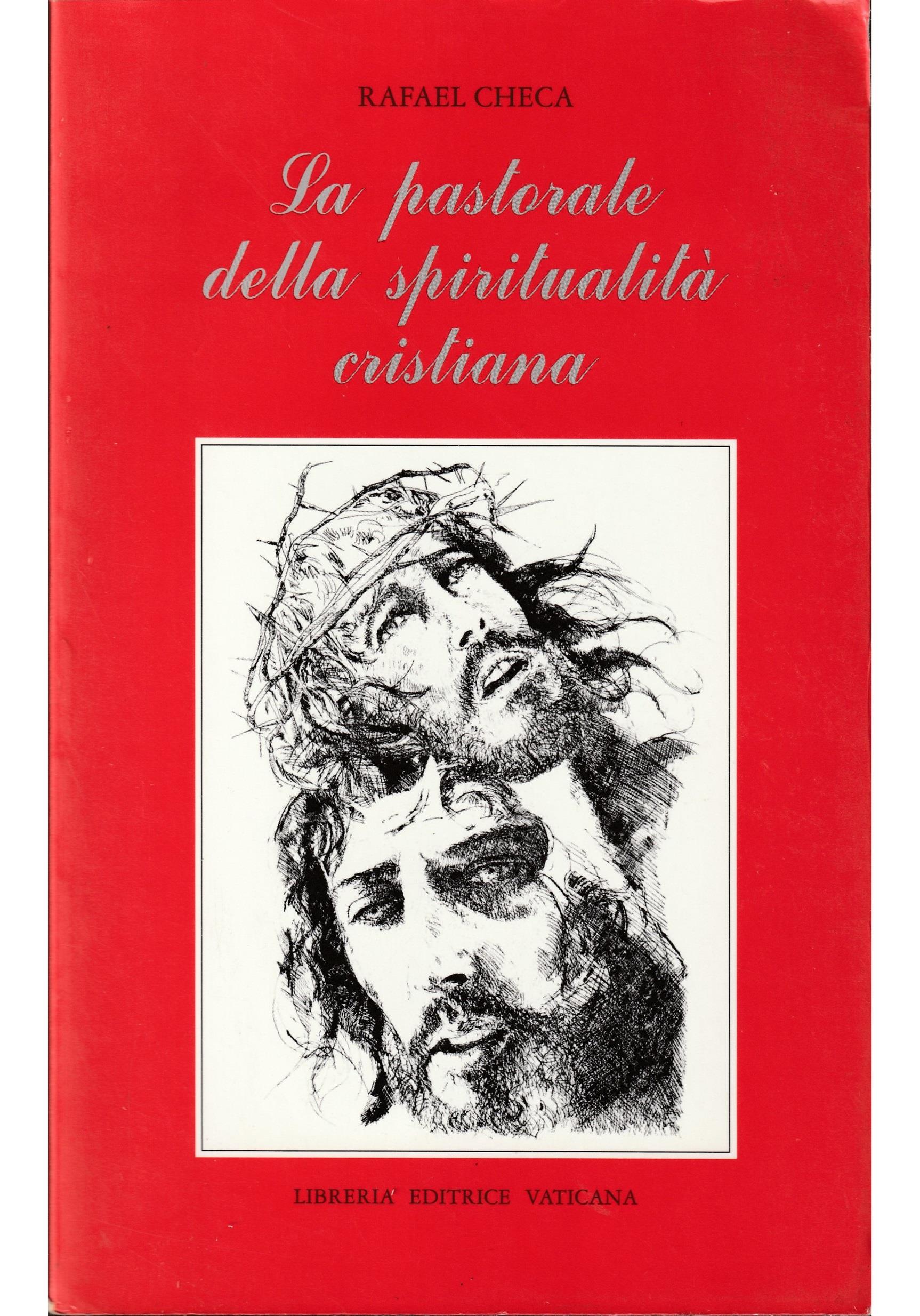 La pastorale della spiritualità cristiana