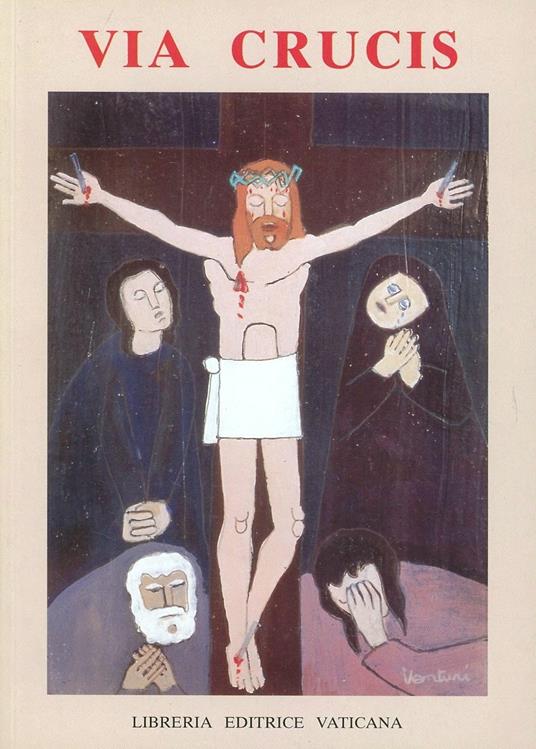 Via crucis al Colosseo 1999 - Mario Luzi - copertina