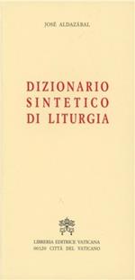 Dizionario sintetico di liturgia