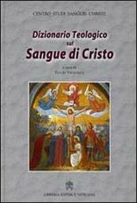 Dizionario teologico sul sangue di Cristo - copertina