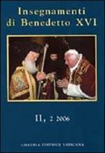 Insegnamenti di Benedetto XVI (2006). Vol. 2\2