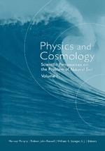 Scientific perspectives on the problem of natural evil. Vol. 1: Physics and cosmology