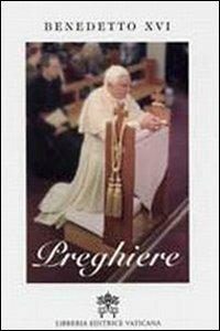 Preghiere - Benedetto XVI (Joseph Ratzinger) - copertina