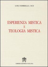 Esperienza mistica e teologia mistica - Luigi Borriello - copertina