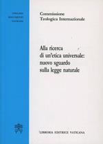 Alla ricerca di un'etica universale: nuovo sguardo sulla legge naturale
