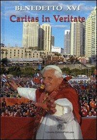 Caritas in veritate. Lettera enciclica sullo sviluppo umano integrale nella Carità e nella Verità, 29 giugno 2009 - Benedetto XVI (Joseph Ratzinger) - copertina