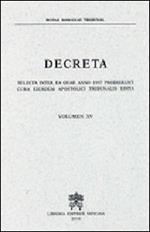 Decreta selecta inter ea quae anno 1997 prodierunt cura eiusdem apostolici tribunalis edita. Vol. 15