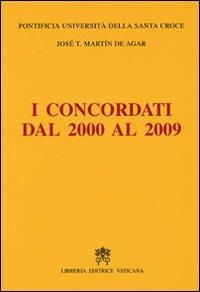 I concordati dal 2000 al 2009 - J. Tomás Martín de Agar - copertina