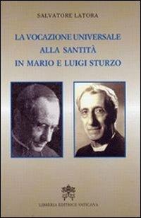 Vocazione universale alla santità in Mario e Luigi Sturzo - Salvatore Latora - copertina