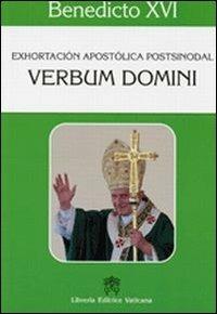 Verbum Domini. Exhortacion Apostolica Post-Sinodal - Benedetto XVI (Joseph Ratzinger) - copertina