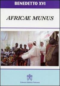 Africae Munus. Esortazione Apostolica. Ediz. spagnola - Benedetto XVI (Joseph Ratzinger) - copertina