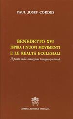 Benedetto XVI ispira i nuovi movimenti e le realtà ecclesiali. Il punto della situazione teologico-pastorale