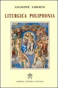 Liturgica poliphonia - Giuseppe Liberto - copertina