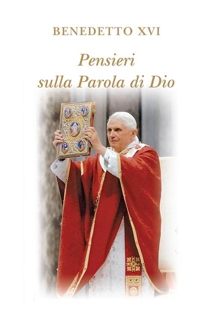 Pensieri sulla parola di Dio. In colloquio con Dio - Benedetto XVI (Joseph Ratzinger),Lucio Coco - ebook