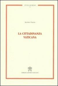 La cittadinanza vaticana - Alessio Sarais - copertina