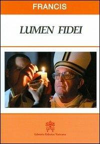 Lumen fidei. Ediz. inglese - Francesco (Jorge Mario Bergoglio) - copertina