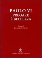 Pregare è bellezza