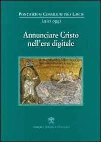 Annunciare Cristo nell'era digitale - copertina
