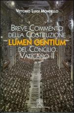 Breve commento della costituzione Lumen gentium del Concilio Vaticano II