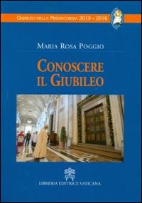 Conoscere il giubileo - M. Rosa Poggio - copertina
