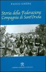 Storia della Federazione compagnia di Sant'Orsola
