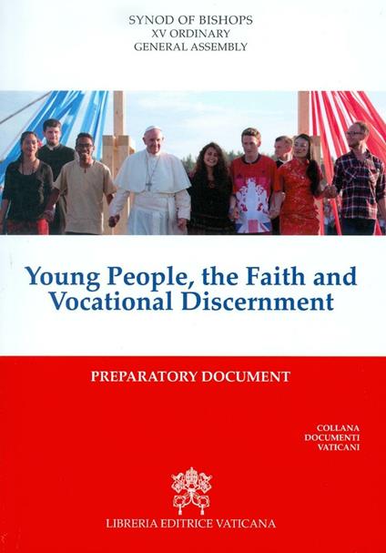 Young People, the faith and vocational discernment. Preparatory document - copertina