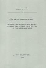 The Codex Pagesianus (BAV, Pagès 1) and the emergence of Aristiotle in the medieval west