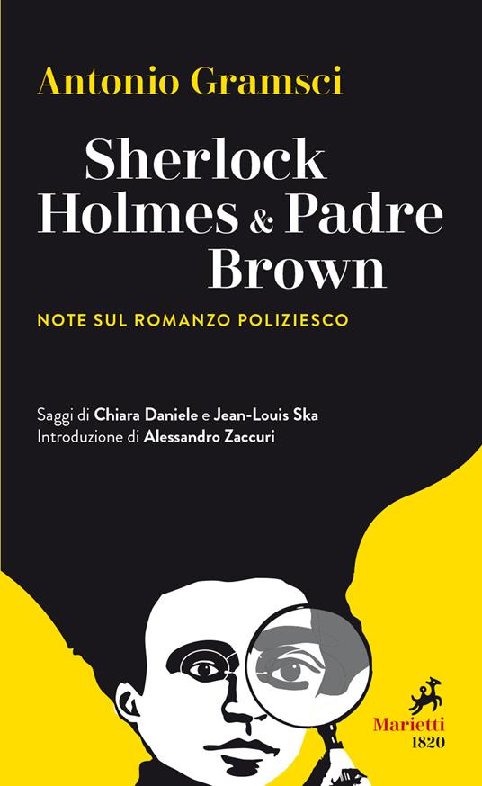Sherlock Holmes & Padre Brown. Note sul romanzo poliziesco - Antonio Gramsci - copertina