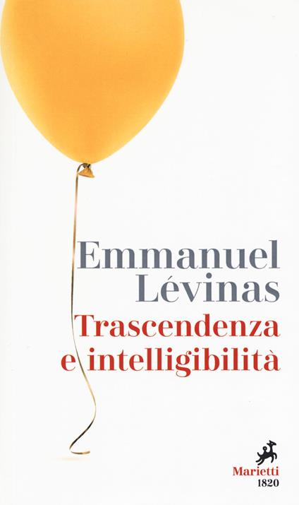 Trascendenza e intellegibilità - Emmanuel Lévinas - copertina