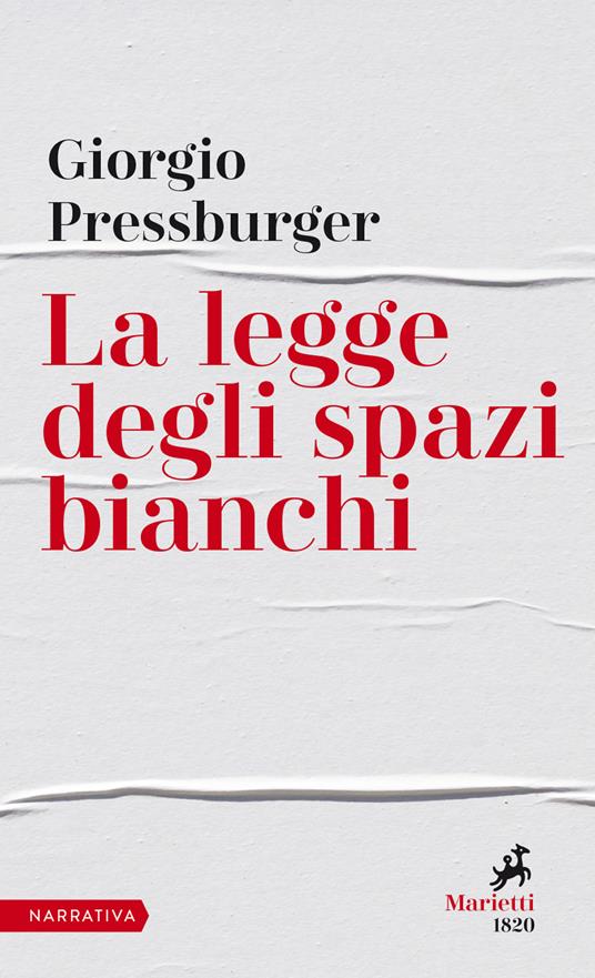 La legge degli spazi bianchi - Giorgio Pressburger - copertina