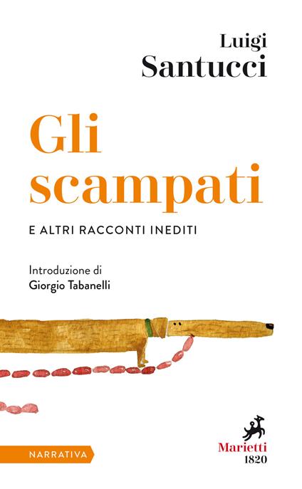 Gli scampati e altri racconti inediti - Luigi Santucci - copertina