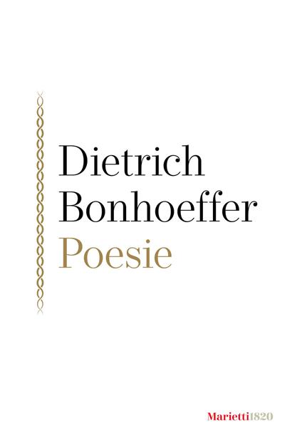 Poesie. Testo tedesco a fronte - Dietrich Bonhoeffer - copertina