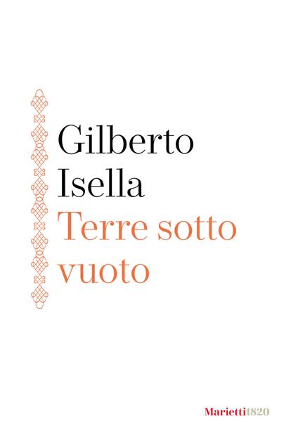Terre sotto vuoto - Gilberto Isella - copertina
