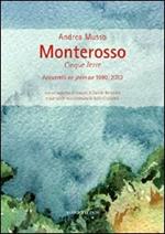Monterosso. Cinque Terre. Acquerelli en plein air 1990/2010. Ediz. illustrata