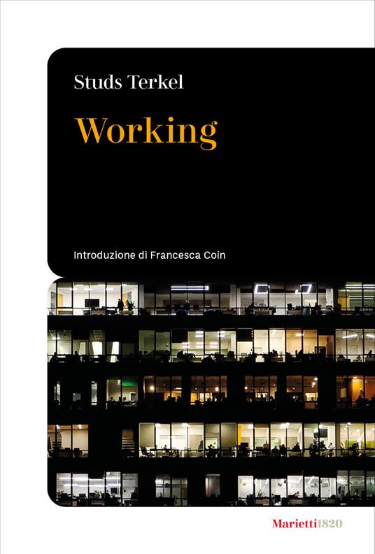 Working. Ediz. italiana - Studs Terkel - copertina