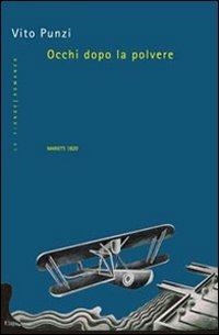 Occhi dopo la polvere - Vito Punzi - copertina