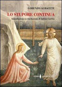 Lo stupore continua - Lorenzo Albacete - copertina