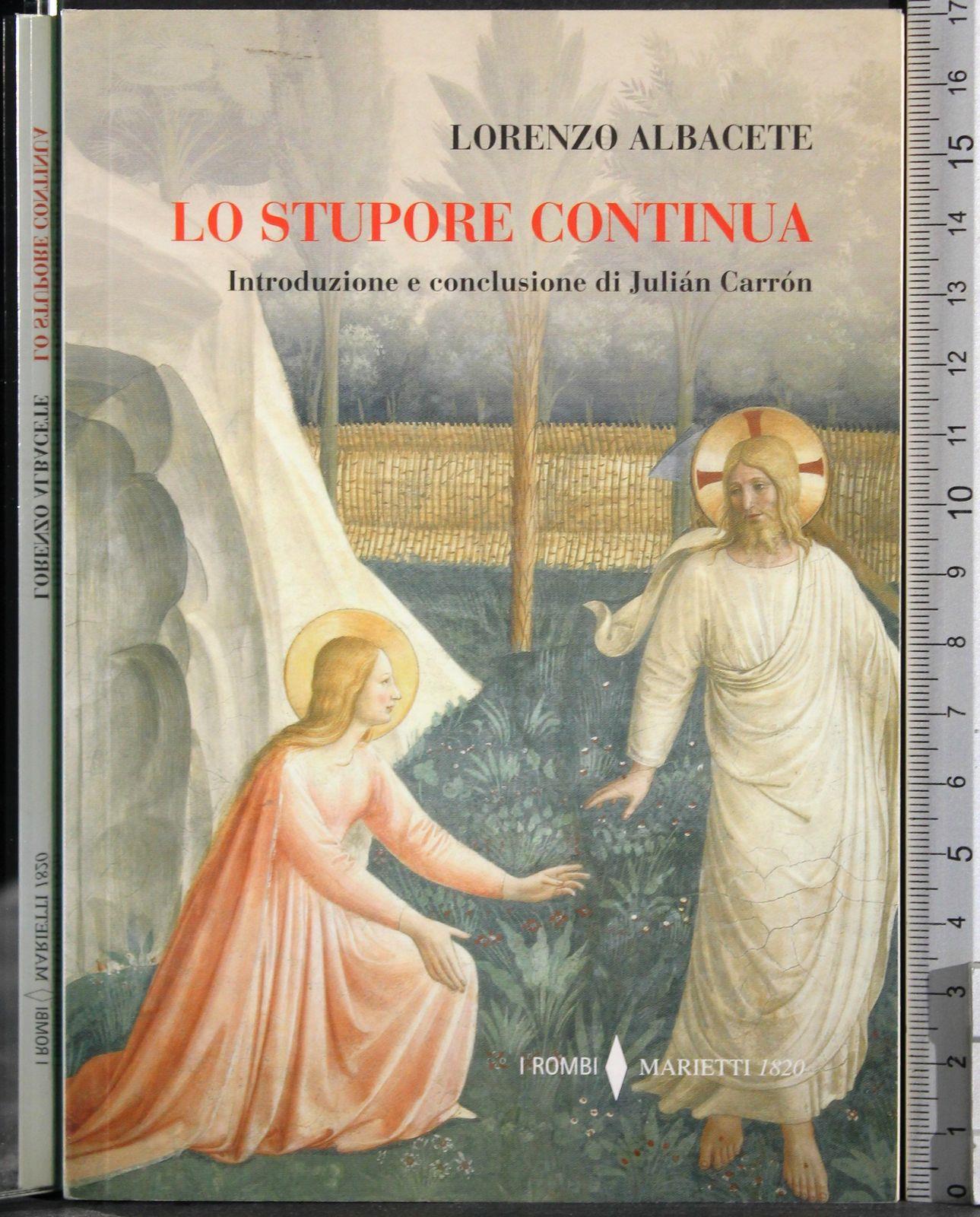 Lo stupore continua