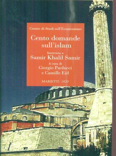 Cento domande sull'islam. Intervista a Samir Khalil Samir - copertina