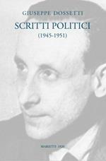 Scritti politici (1943-1951)