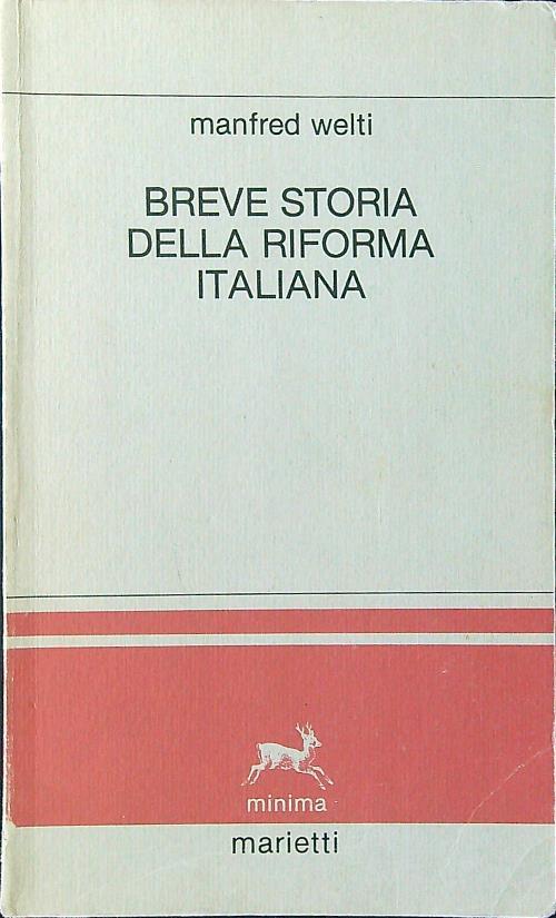 Breve storia della riforma italiana