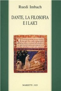 Dante, la filosofia e i laici - Ruedi Imbach - copertina